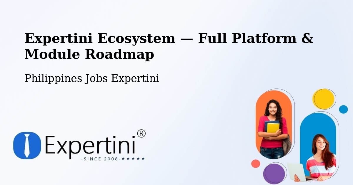 Expertini Ecosystem — Full Platform & Module Roadmap – Mabalacat